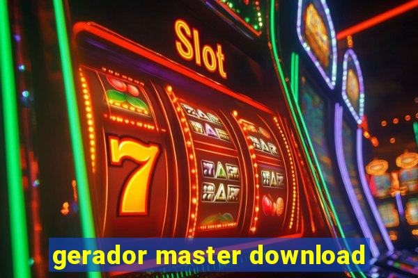 gerador master download